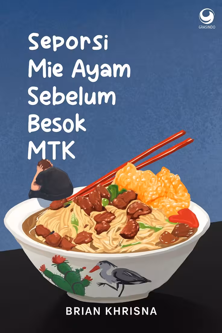 Seporsi Mie Ayam Sebelum Mati
